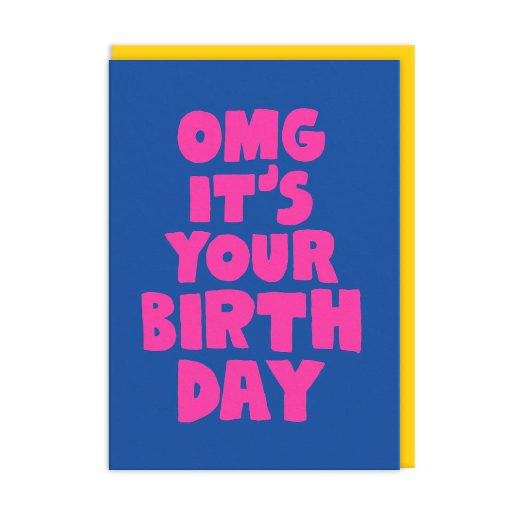 OMG It's Your Birthday