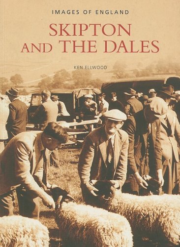 Skipton and The Dales